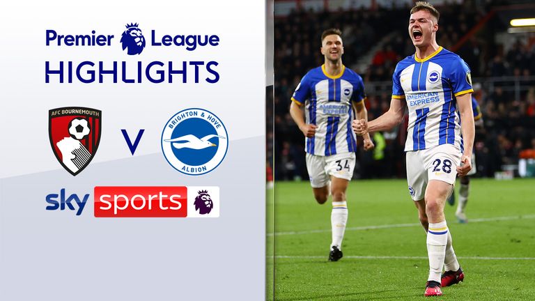 Bournemouth 0-2 Brighton | Premier League highlights | Video | Watch TV Show | Sky Sports