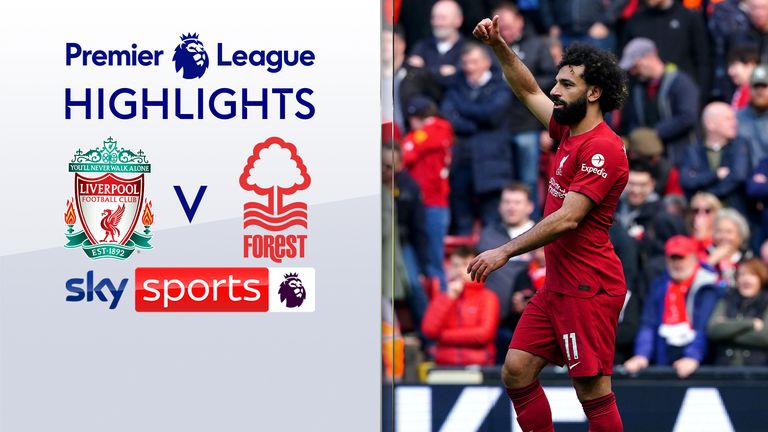 Liverpool 3-2 Nottingham Forest | Premier League highlights