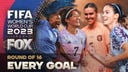 2023 FIFA Women’s World Cup: Every Goal from the Round of 16 | FOX Soccer