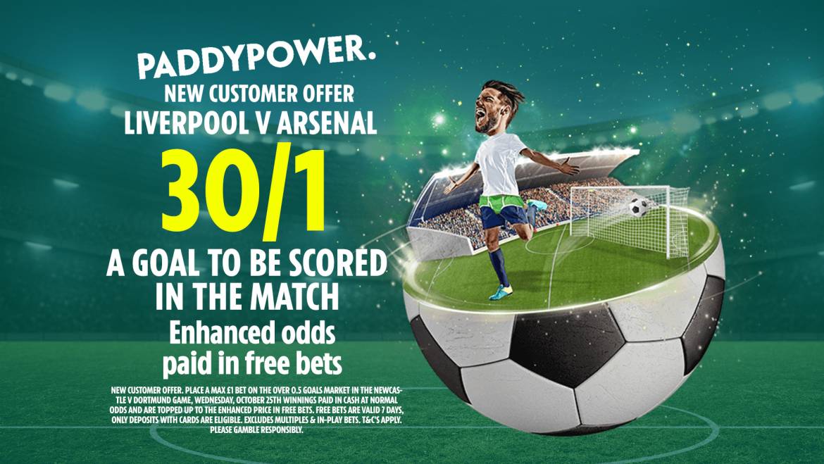 Liverpool vs Arsenal odds: Get 30/1 price boost for 1+ goal to be scored with Paddy Power