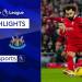 Liverpool 4-2 Newcastle | Premier League highlights