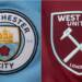 Man City vs West Ham: Preview, predictions and lineups