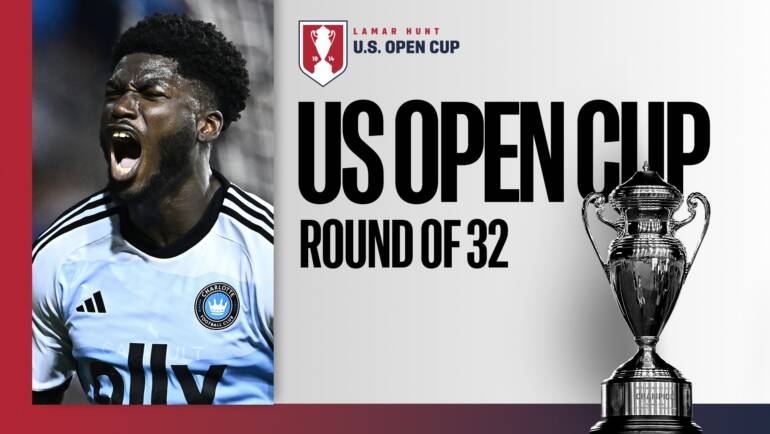 US Open Cup: How to watch, stream Round of 32 | MLSSoccer.com