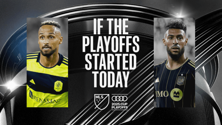 If the Audi 2025 MLS Cup Playoffs started today