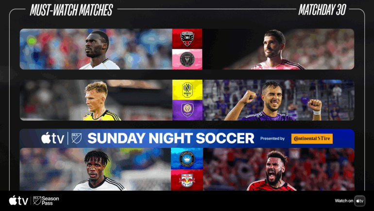Matchday 30: What to know for this weekend’s must-watch matches | MLSSoccer.com