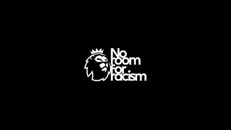 Premier League: No Room for Racism